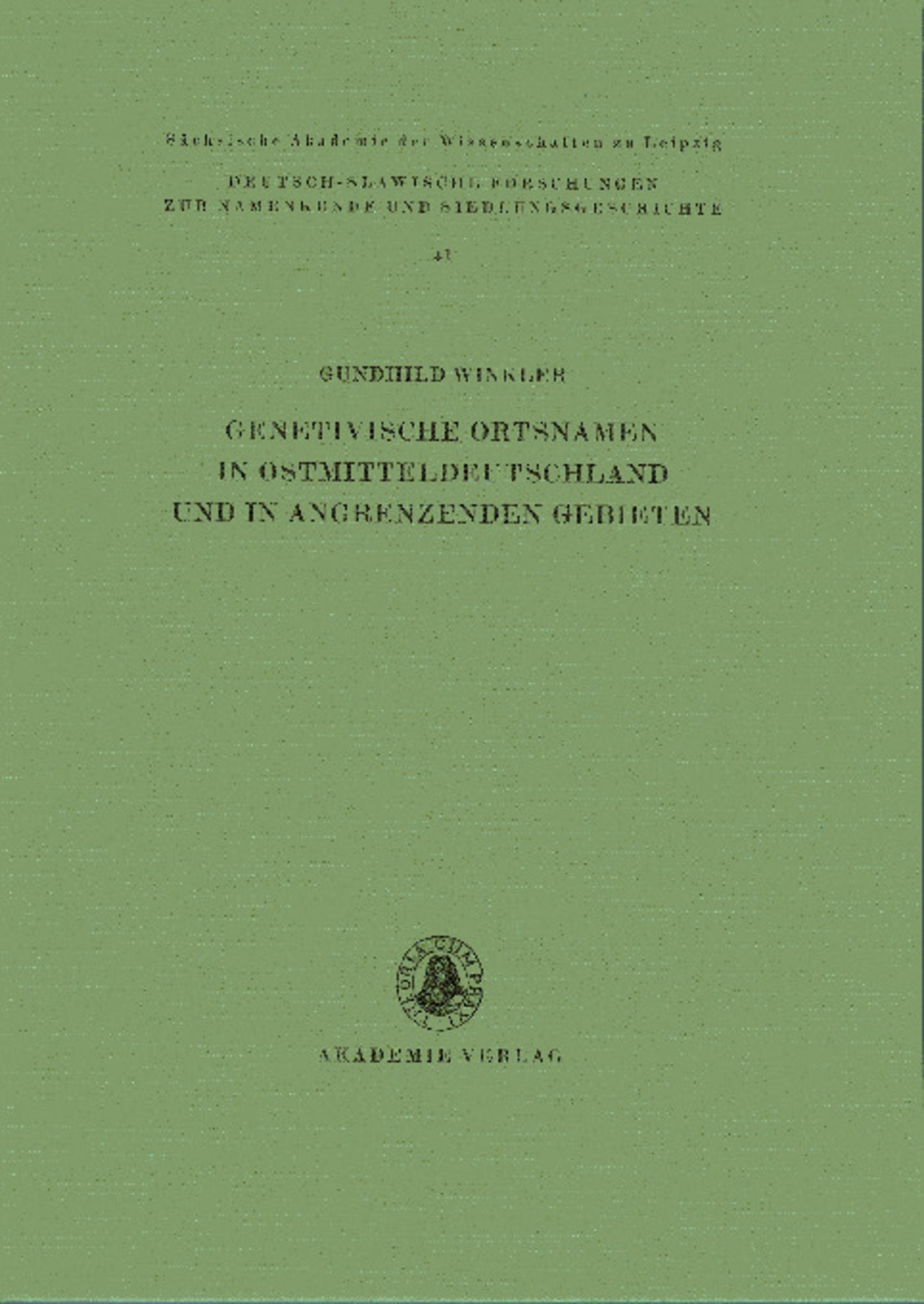 Genetivische Ortsnamen in Ostmitteldeutschland und in angrenzenden Gebieten