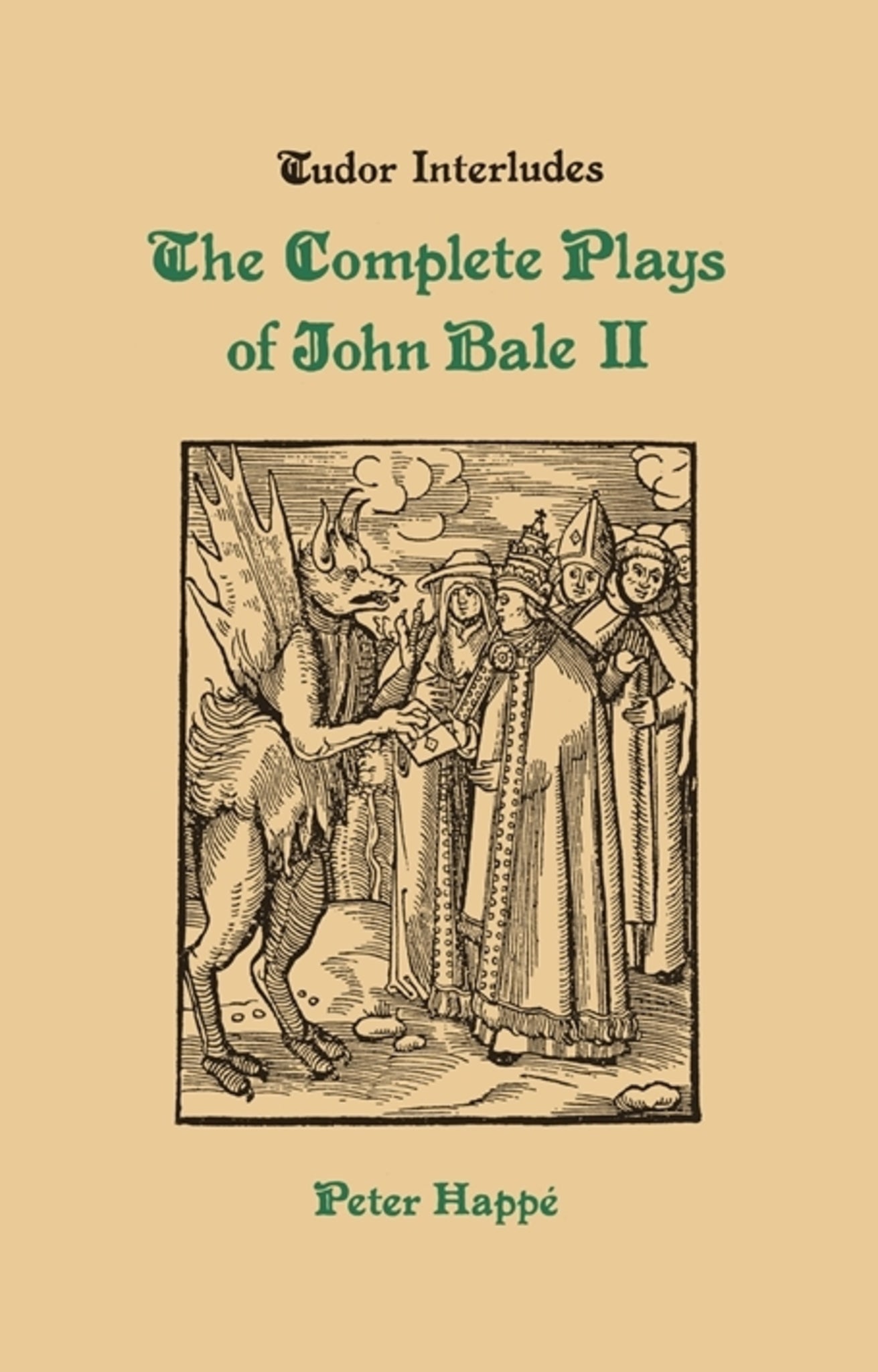 Cover image for Complete Plays of John Bale Volume 2 ISBN 9780859912198