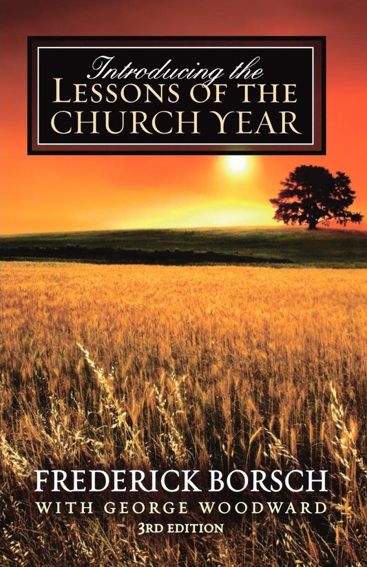 Introducing the Lessons of the Church Year