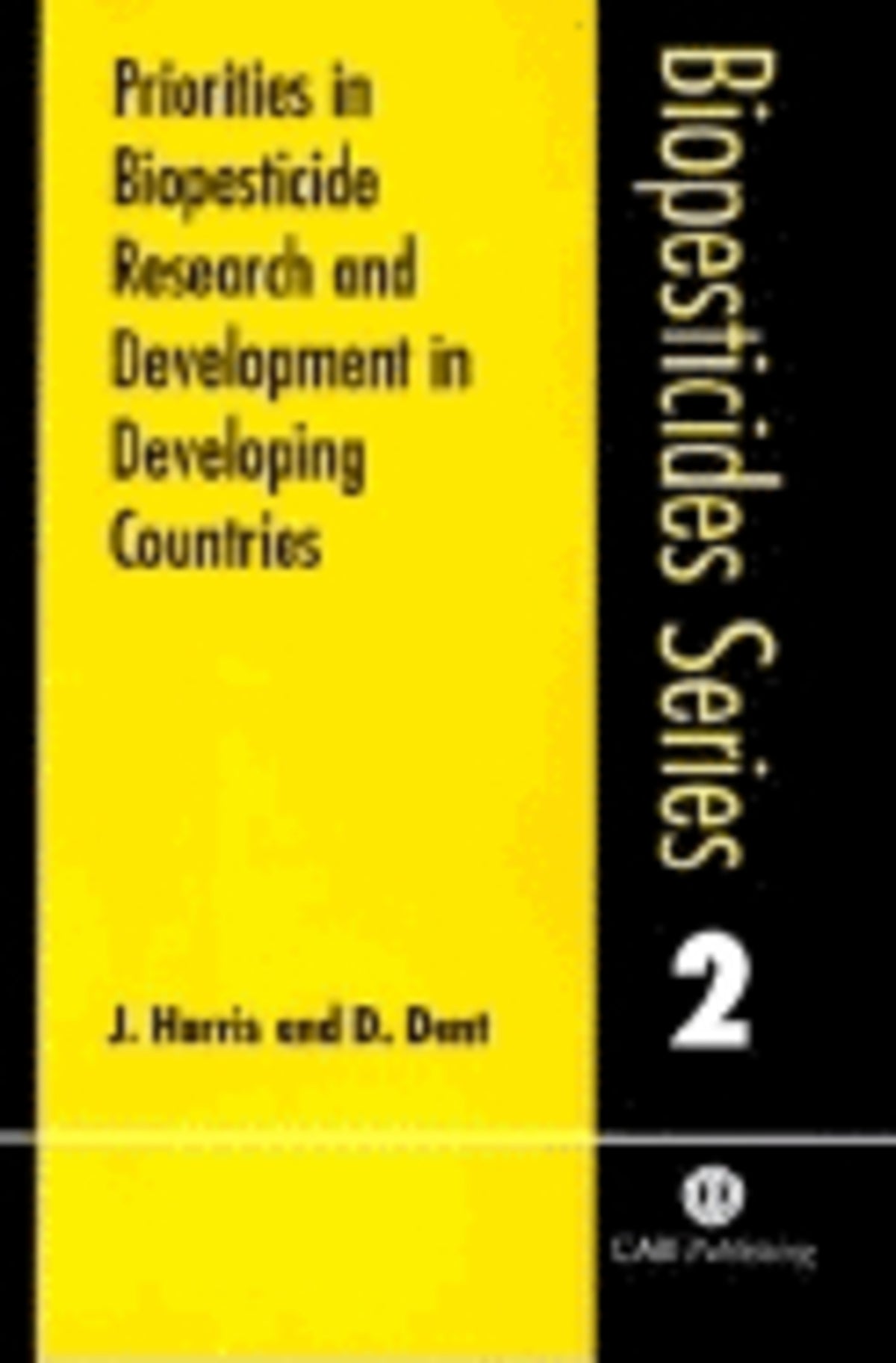Priorities in Biopesticide Research and Development in Developing Countries