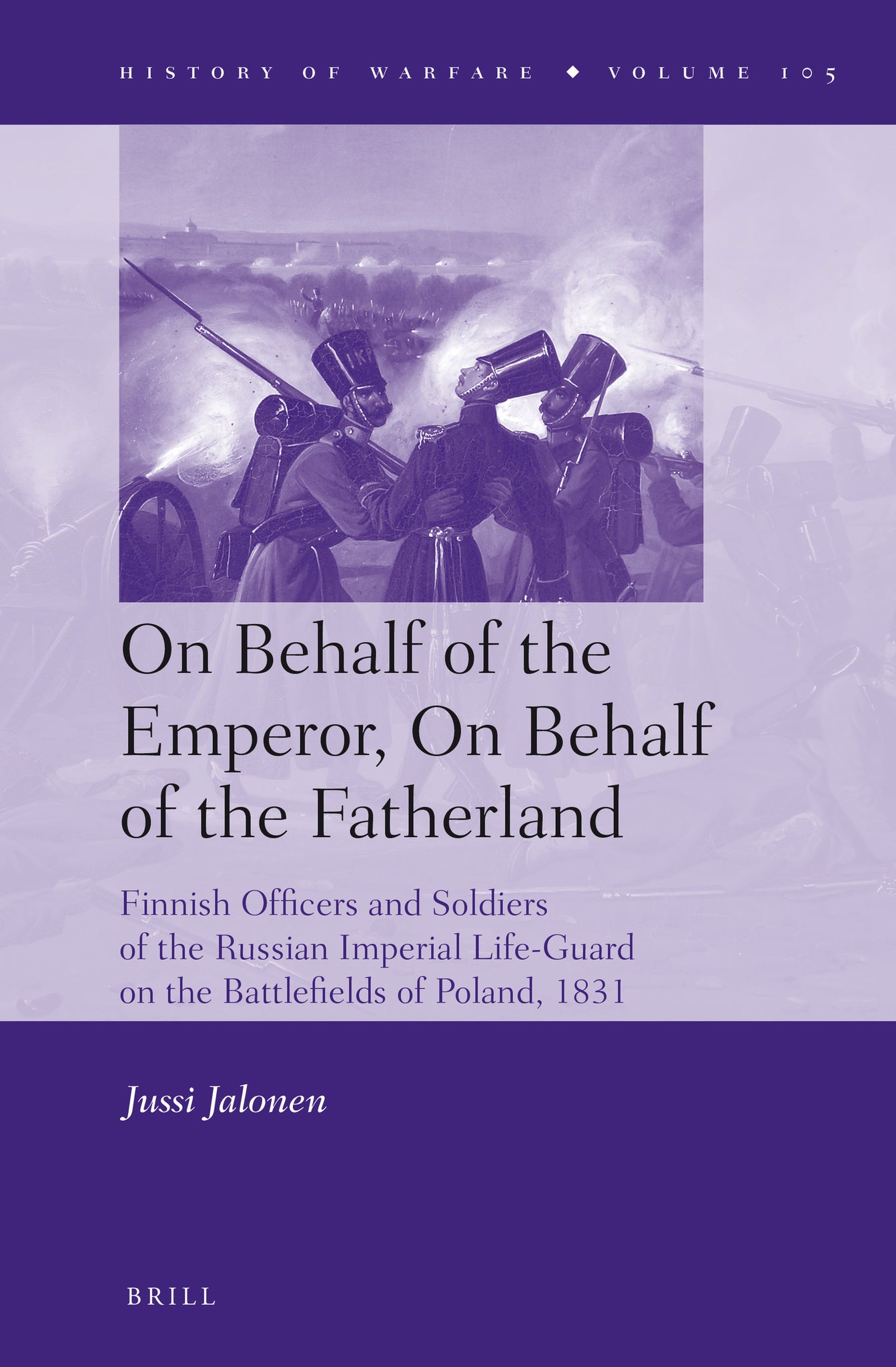 On Behalf of the Emperor, On Behalf of the Fatherland