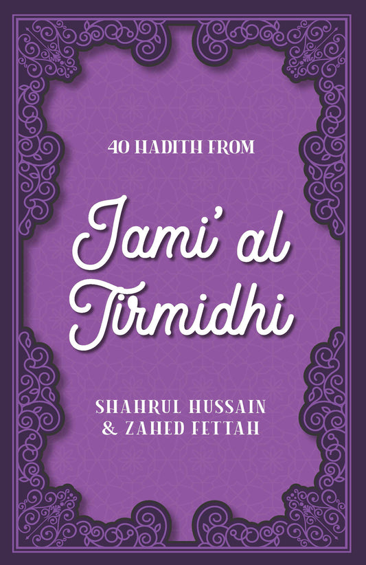 40 Hadith from Jami' al Tirmidhi
