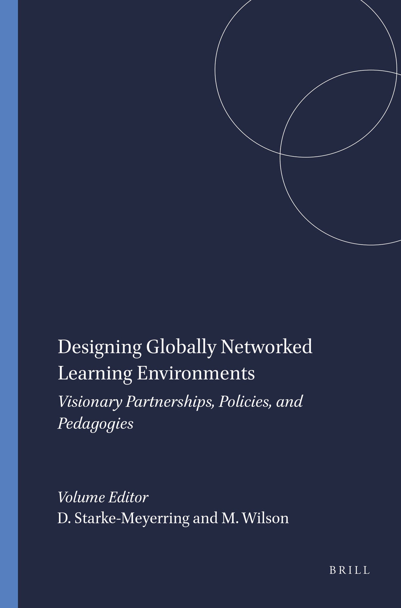 Designing Globally Networked Learning Environments