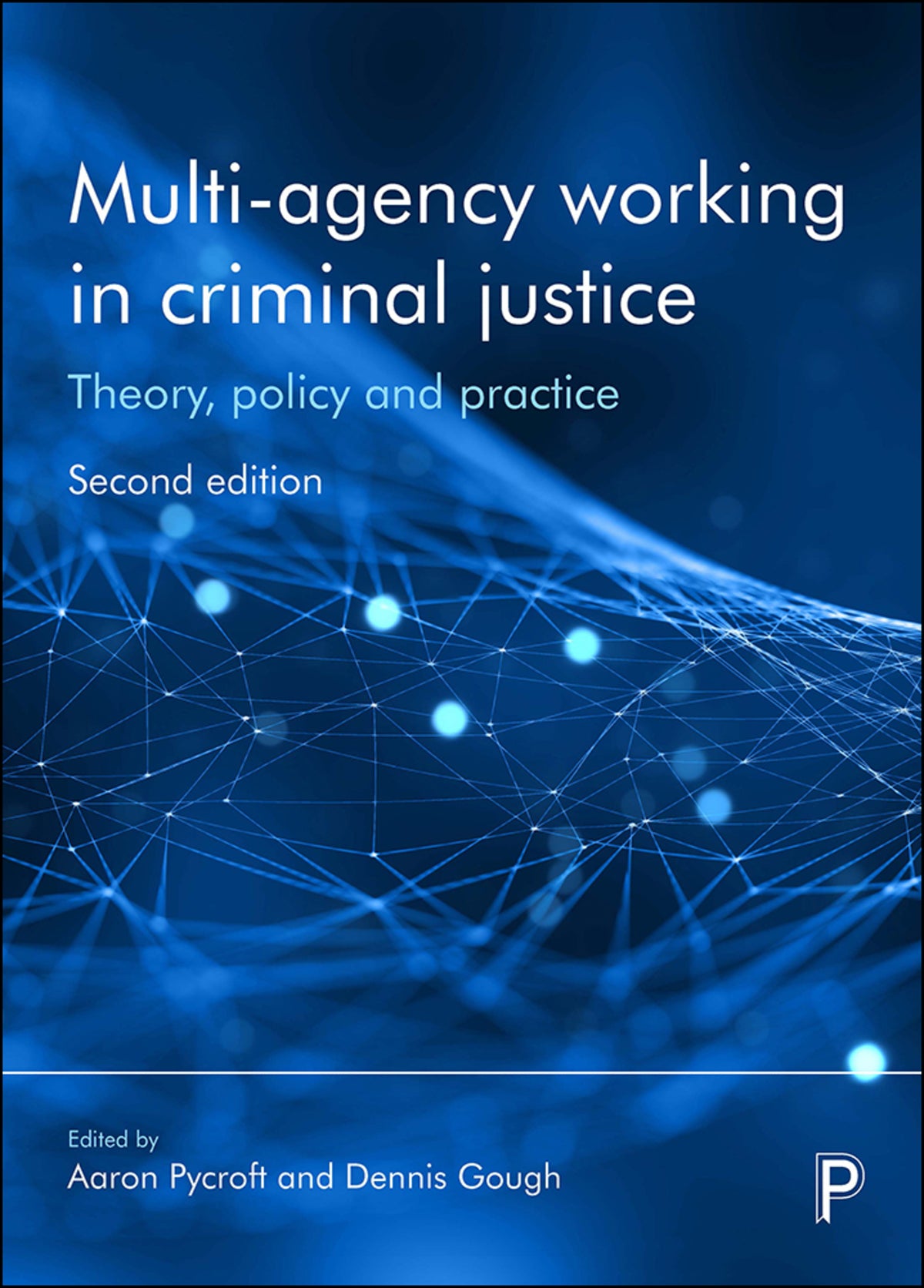Cover image for Multi-Agency Working in Criminal Justice ISBN 9781447340249
