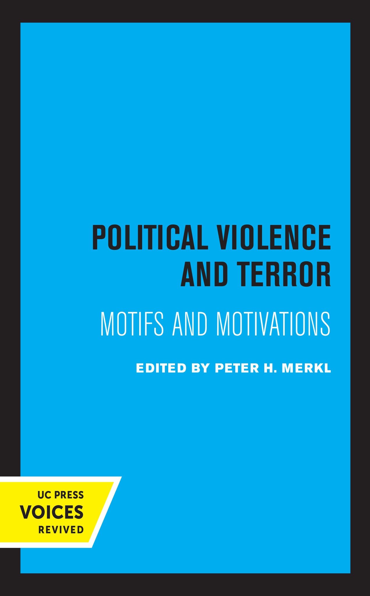 Cover image for Political Violence and Terror ISBN 9780520328037