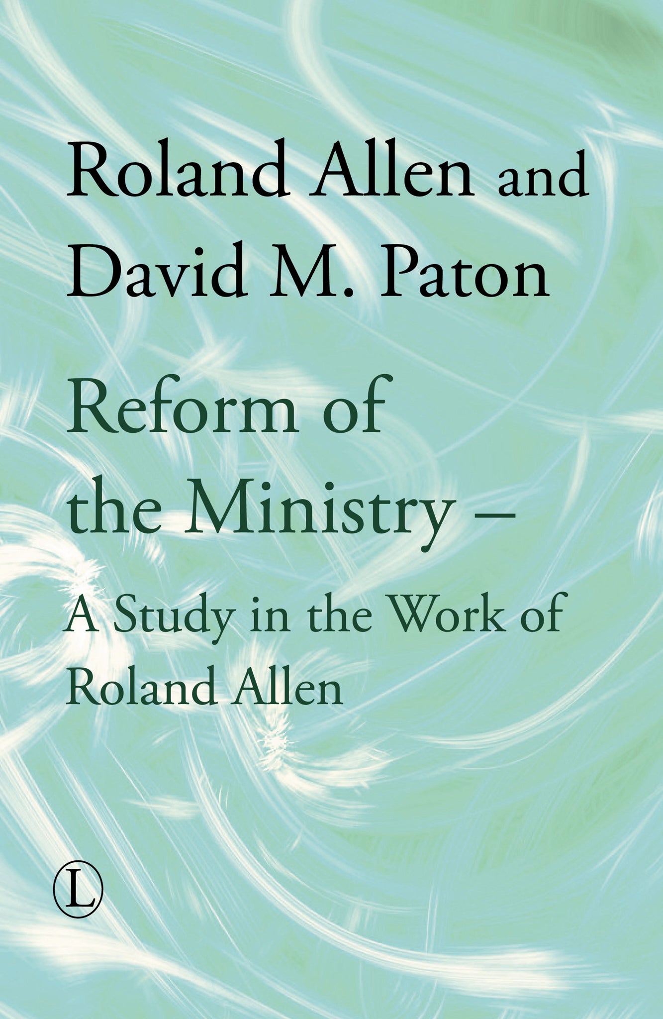 Reform of the Ministry