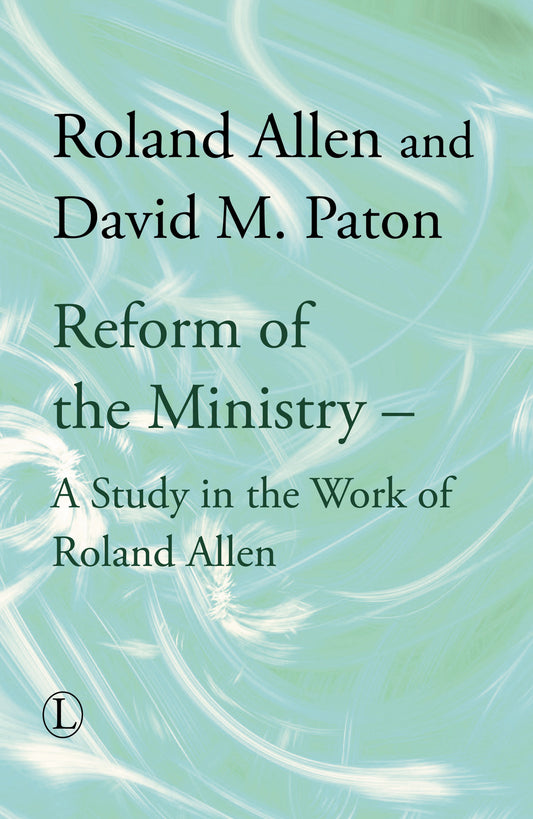 Reform of the Ministry