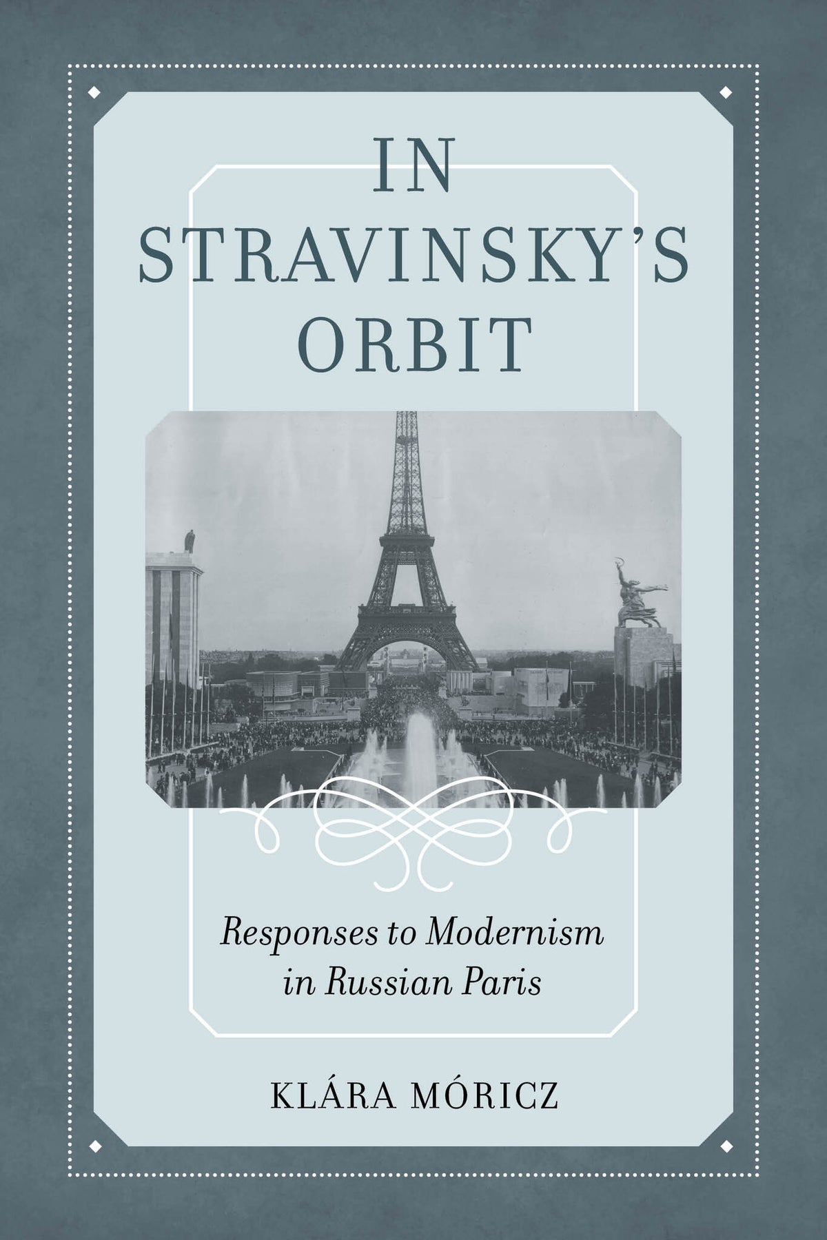 Cover image for In Stravinsky's Orbit ISBN 9780520344426