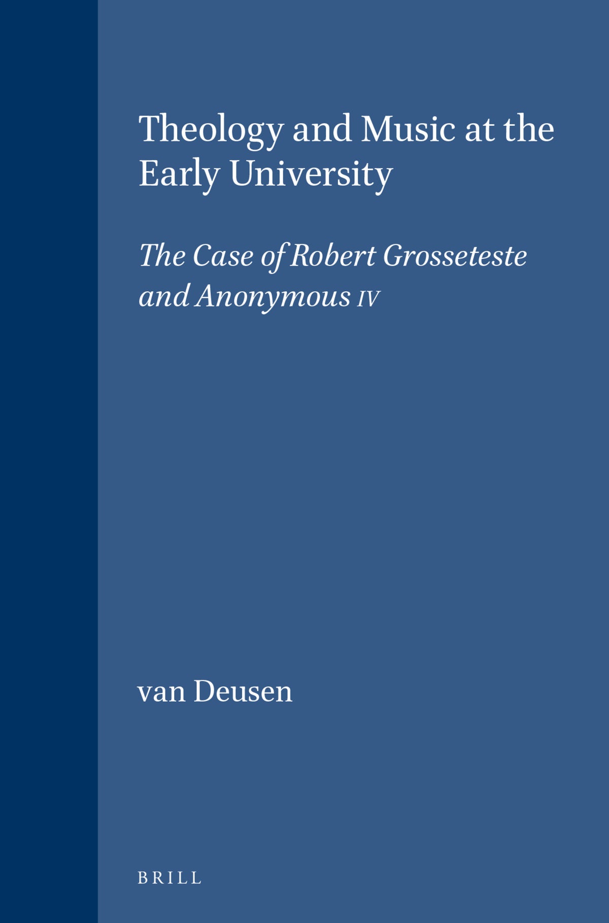 Cover image for Theology and Music at the Early University ISBN 9789004100596