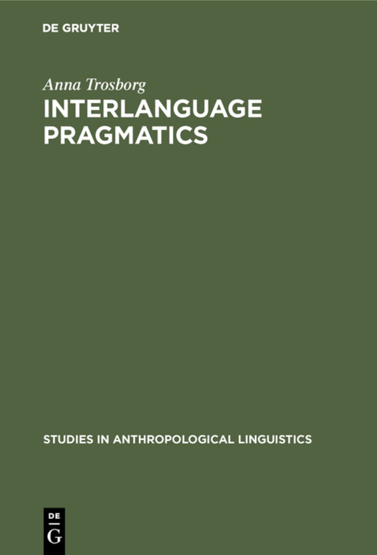 Cover image for Interlanguage Pragmatics ISBN 9783110144680