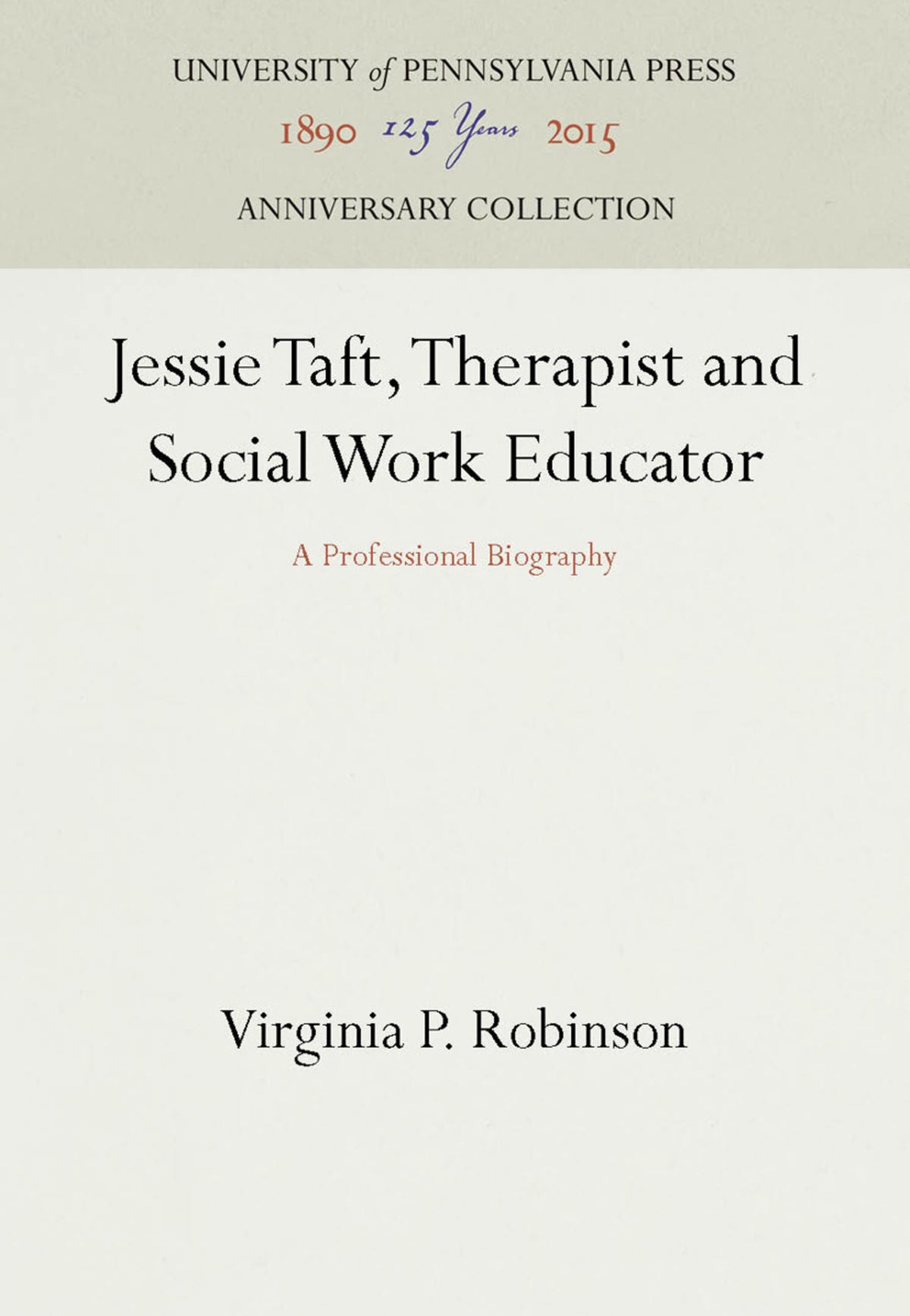 Jessie Taft, Therapist and Social Work Educator
