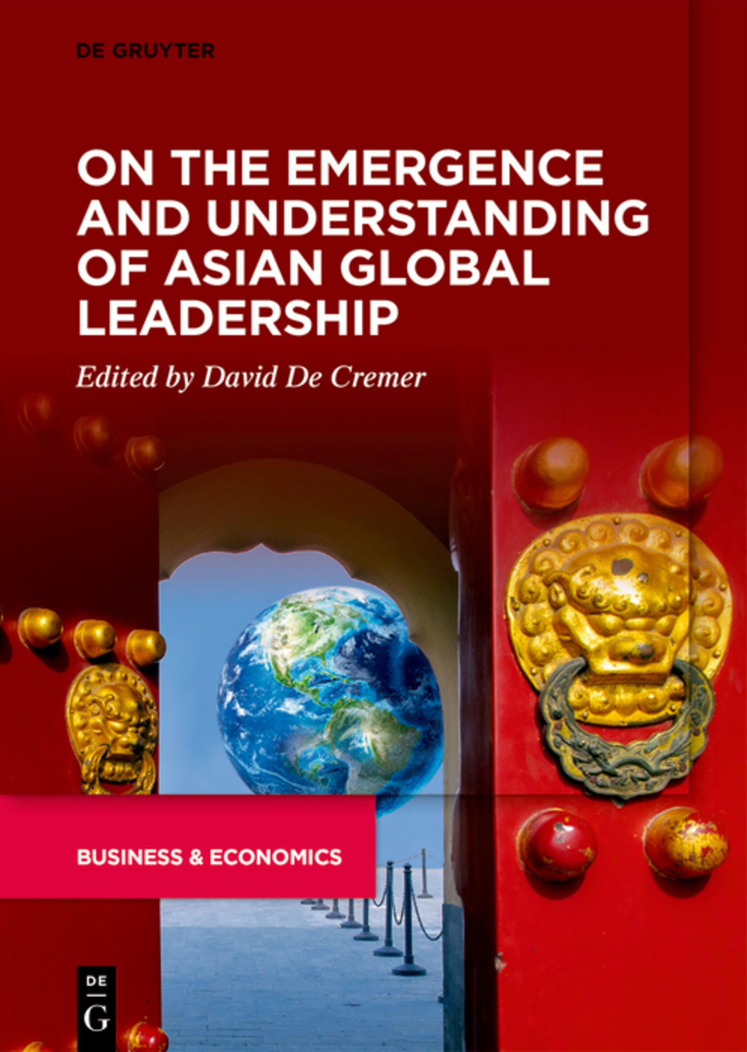 Cover image for On the Emergence and Understanding of Asian Global Leadership ISBN 9783110671940