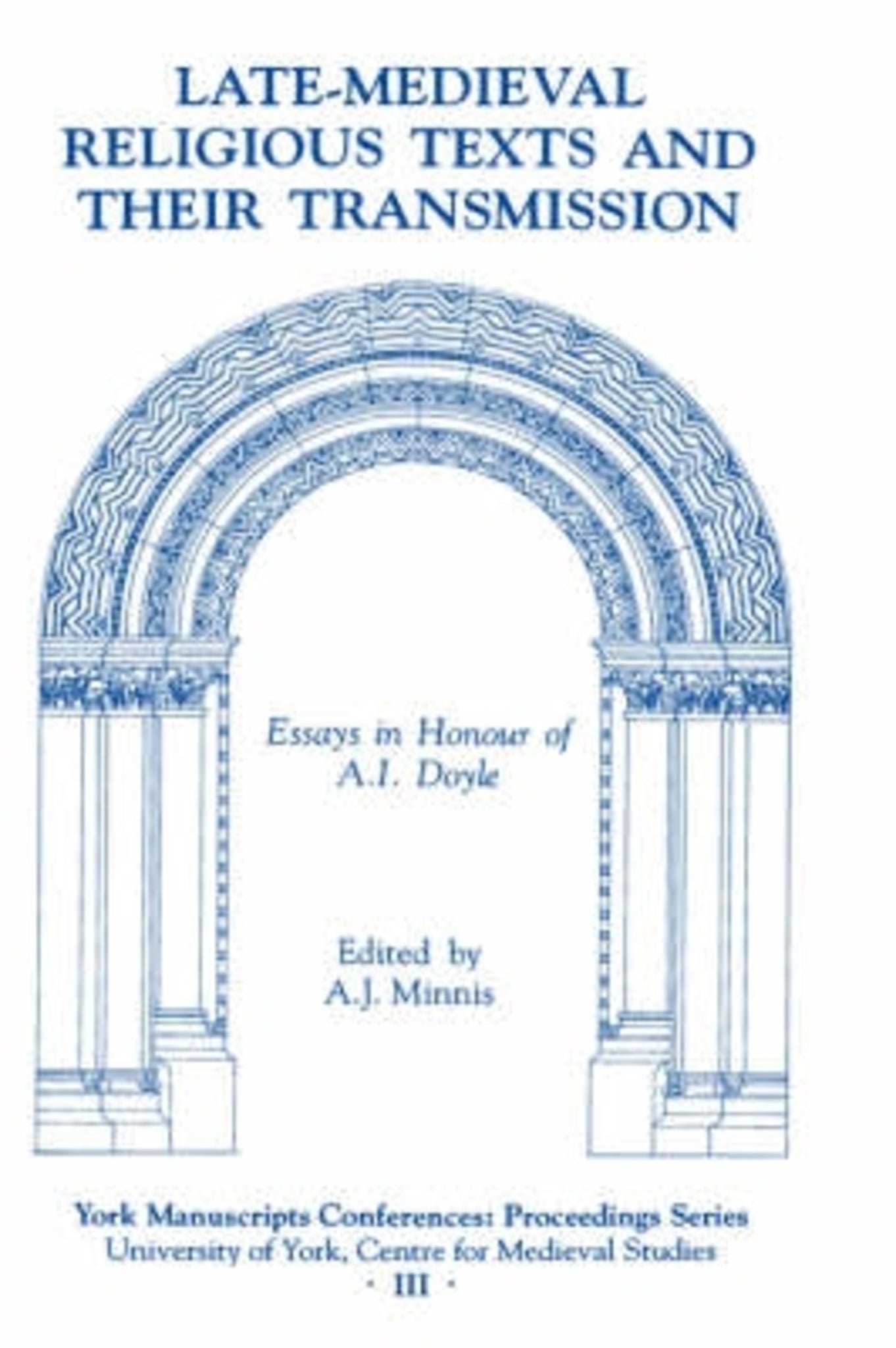 Late-Medieval Religious Texts and their Transmission