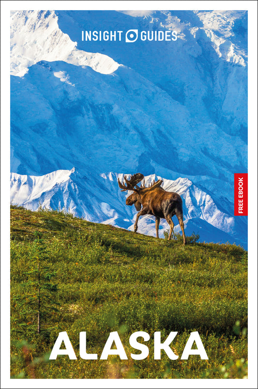 Insight Guides Alaska: Travel Guide with eBook