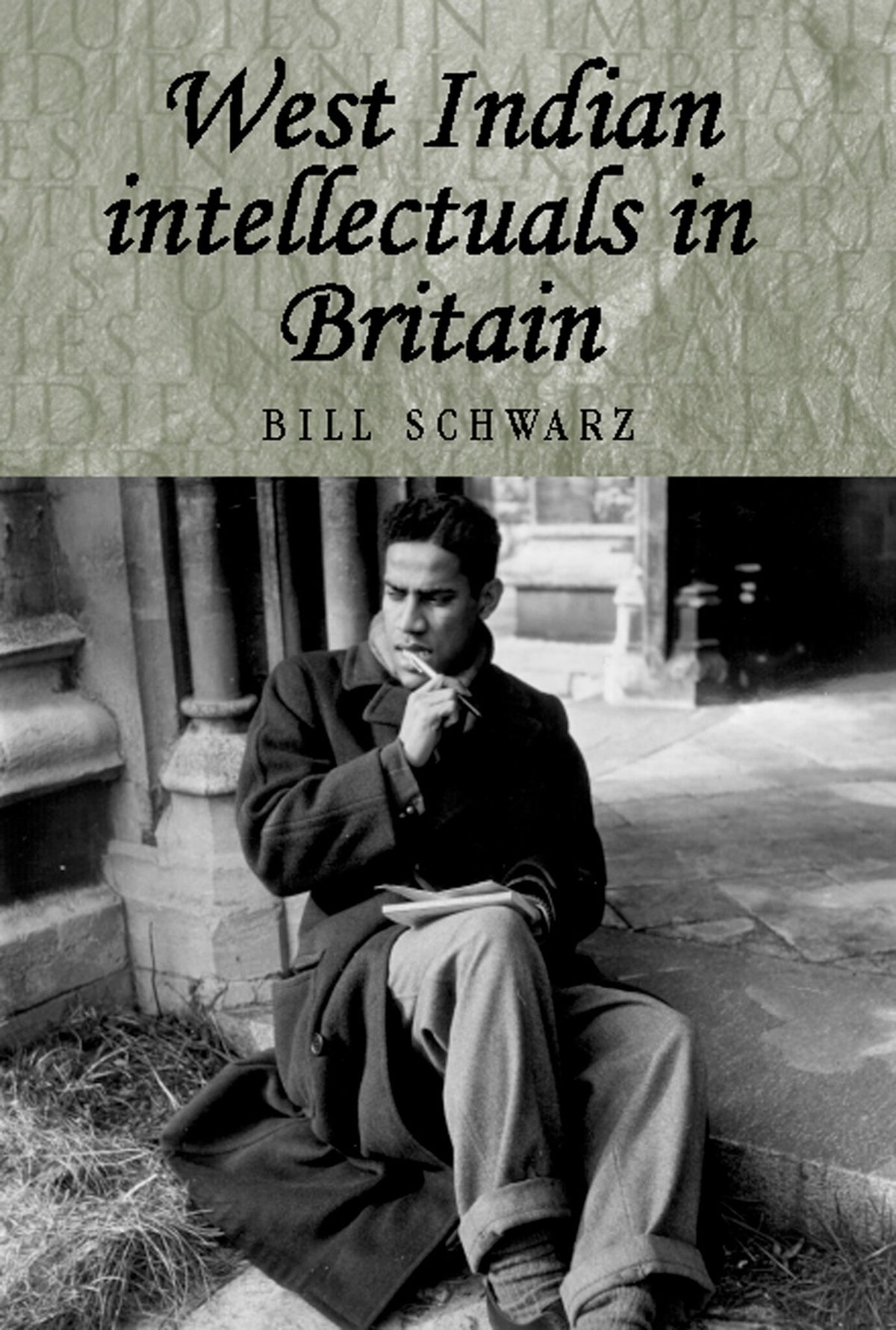 Cover image for West Indian intellectuals in Britain ISBN 9780719064753