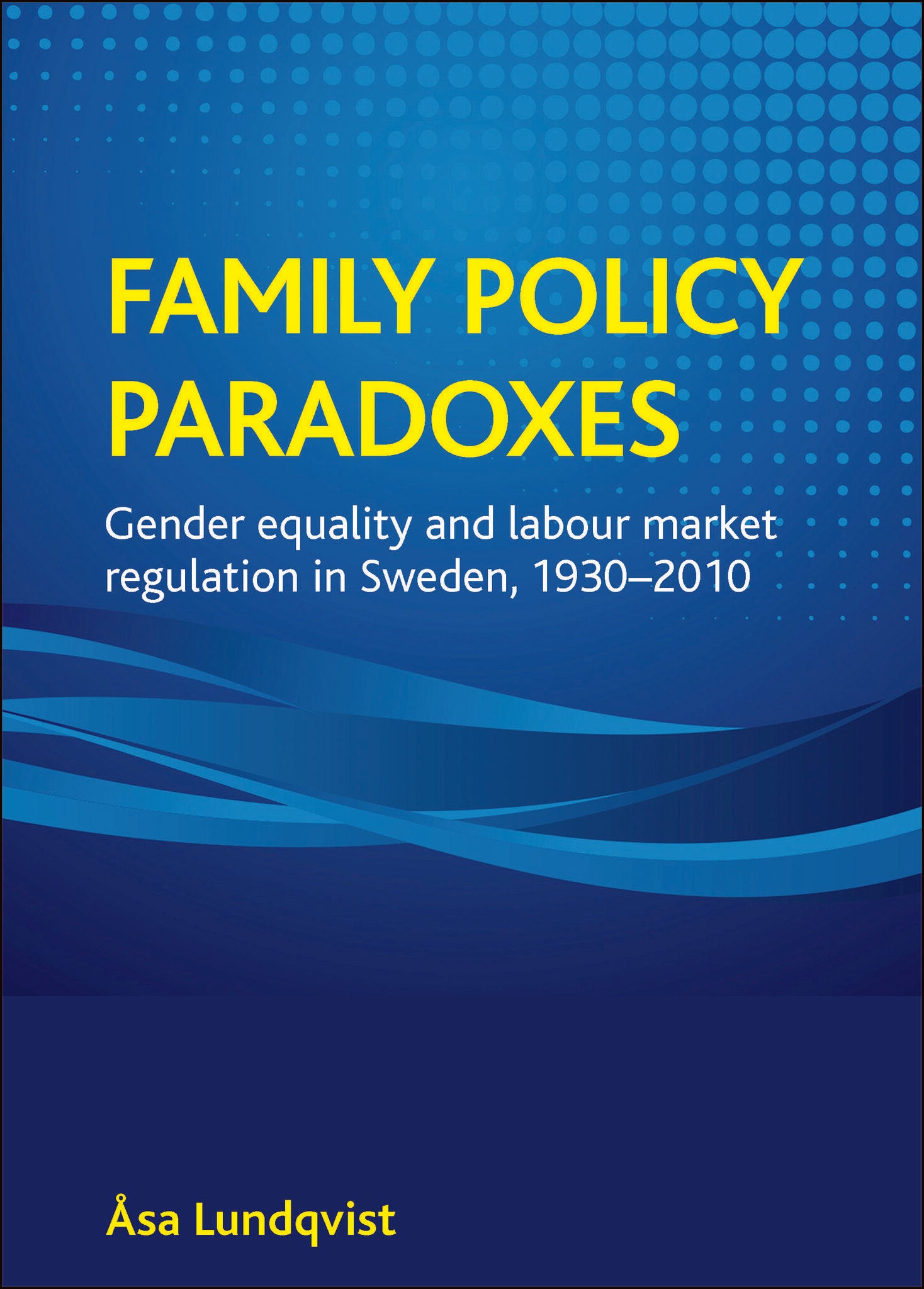 Family policy paradoxes
