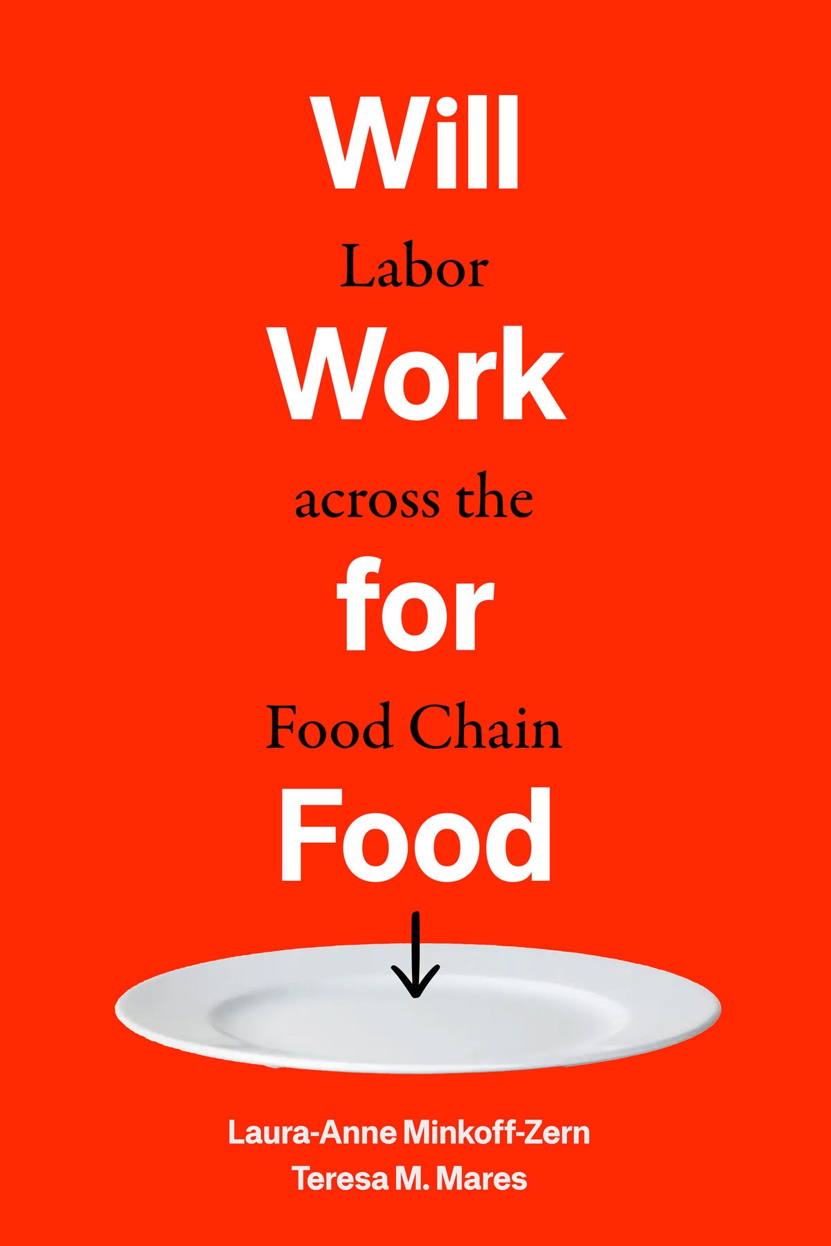 Cover image for Will Work for Food ISBN 9780520391611
