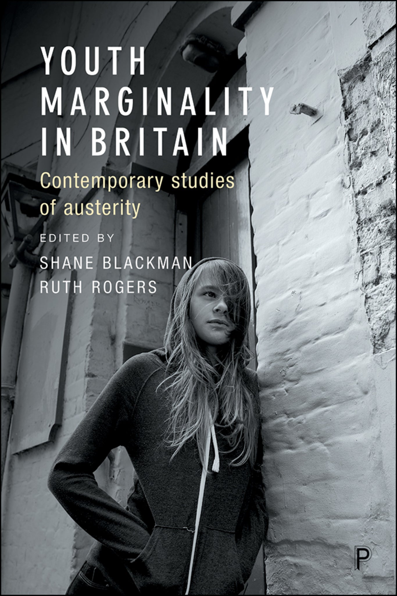 Cover image for Youth Marginality in Britain ISBN 9781447330547