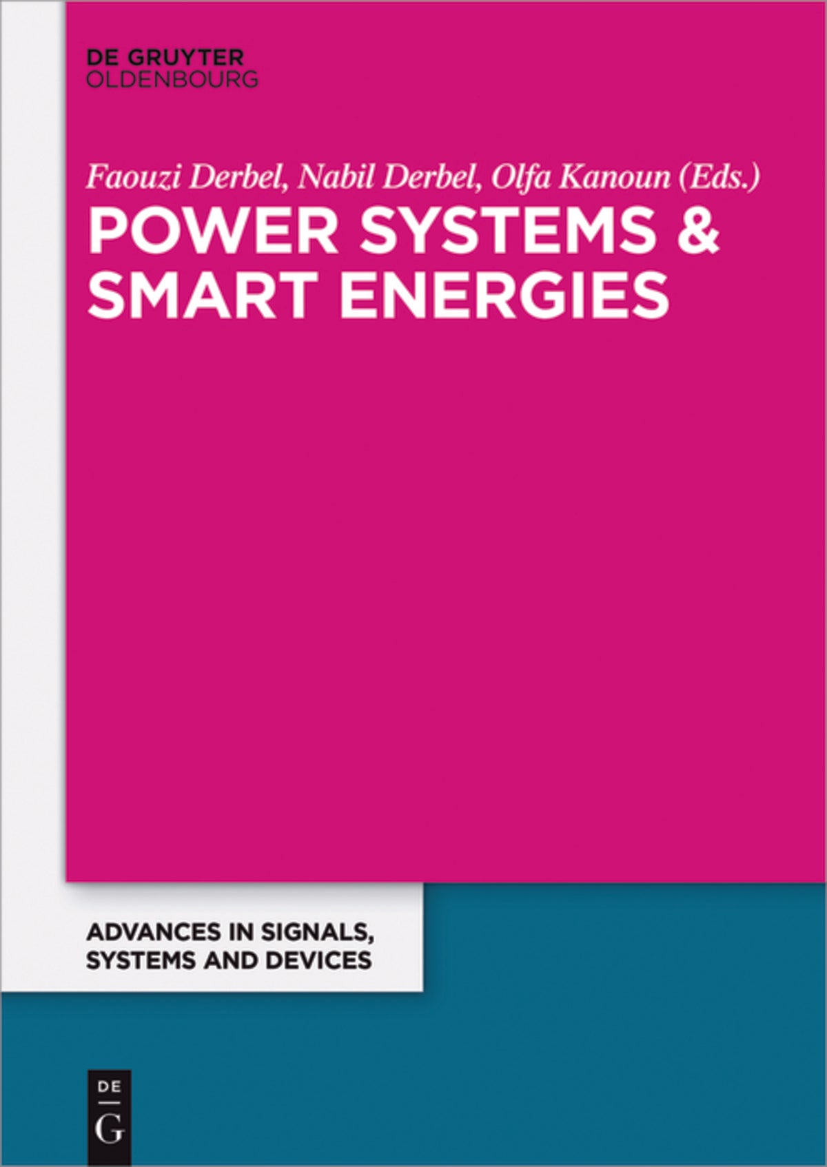 Power Systems and Smart Energies