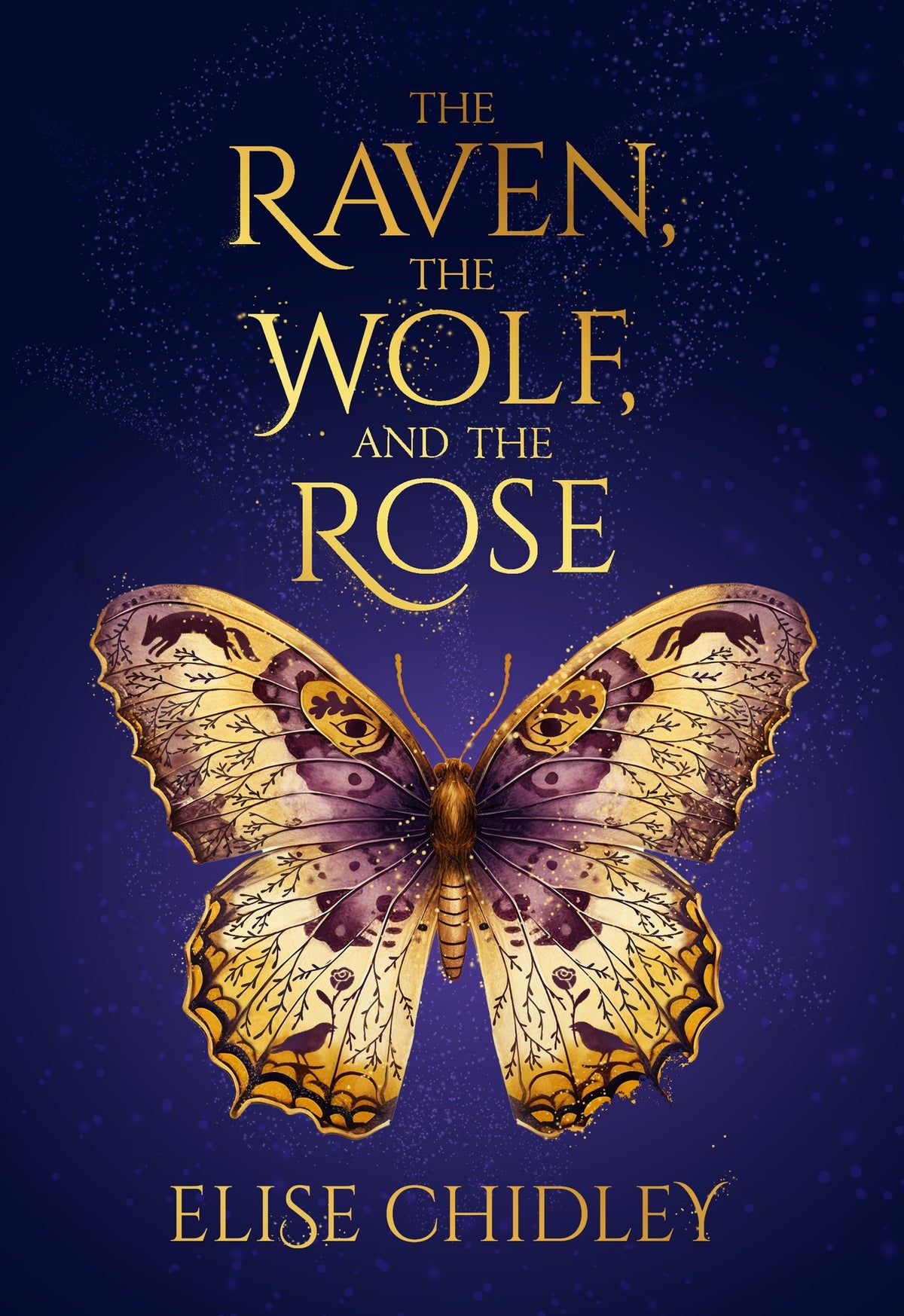The Raven, the Wolf, and the Rose
