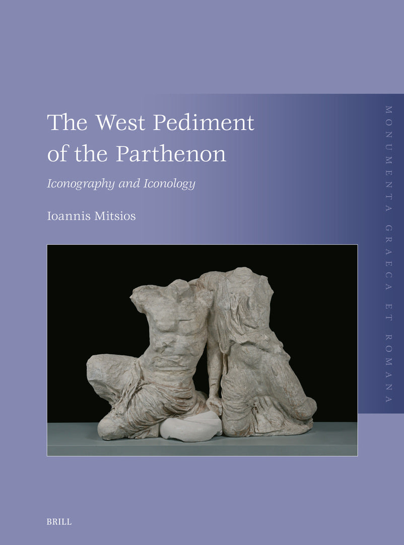 Cover image for The West Pediment of the Parthenon ISBN 9789004721883