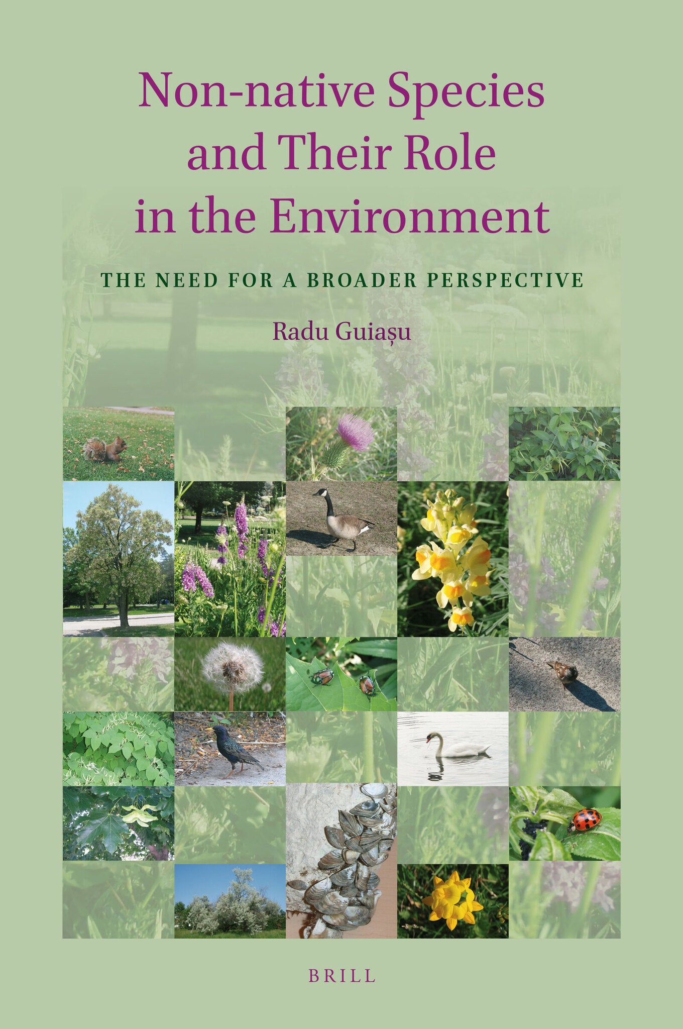 Cover image for Non-native Species and Their Role in the Environment ISBN 9789004172661