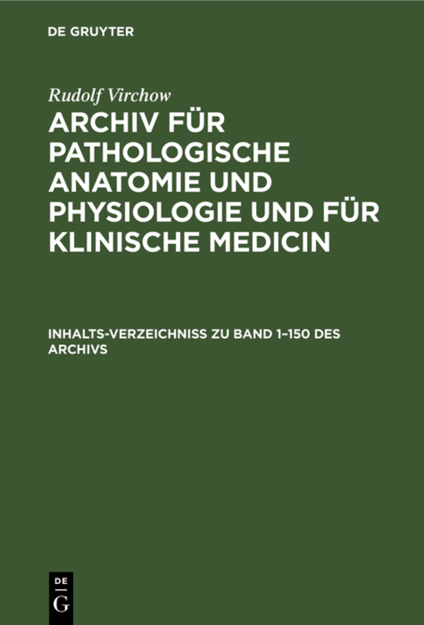 Inhalts-Verzeichniss zu Band 1–150 des Archivs