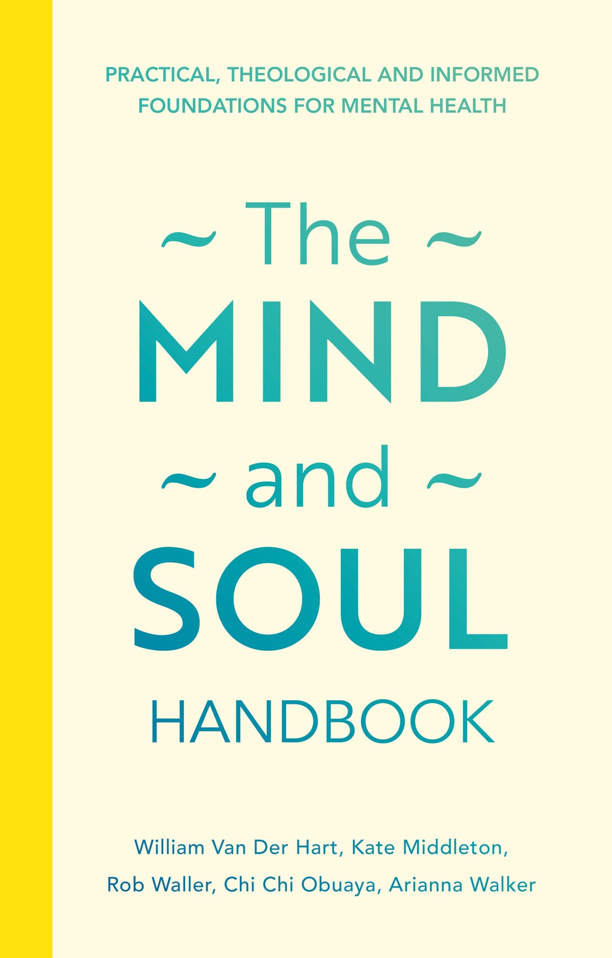 The Mind and Soul Handbook