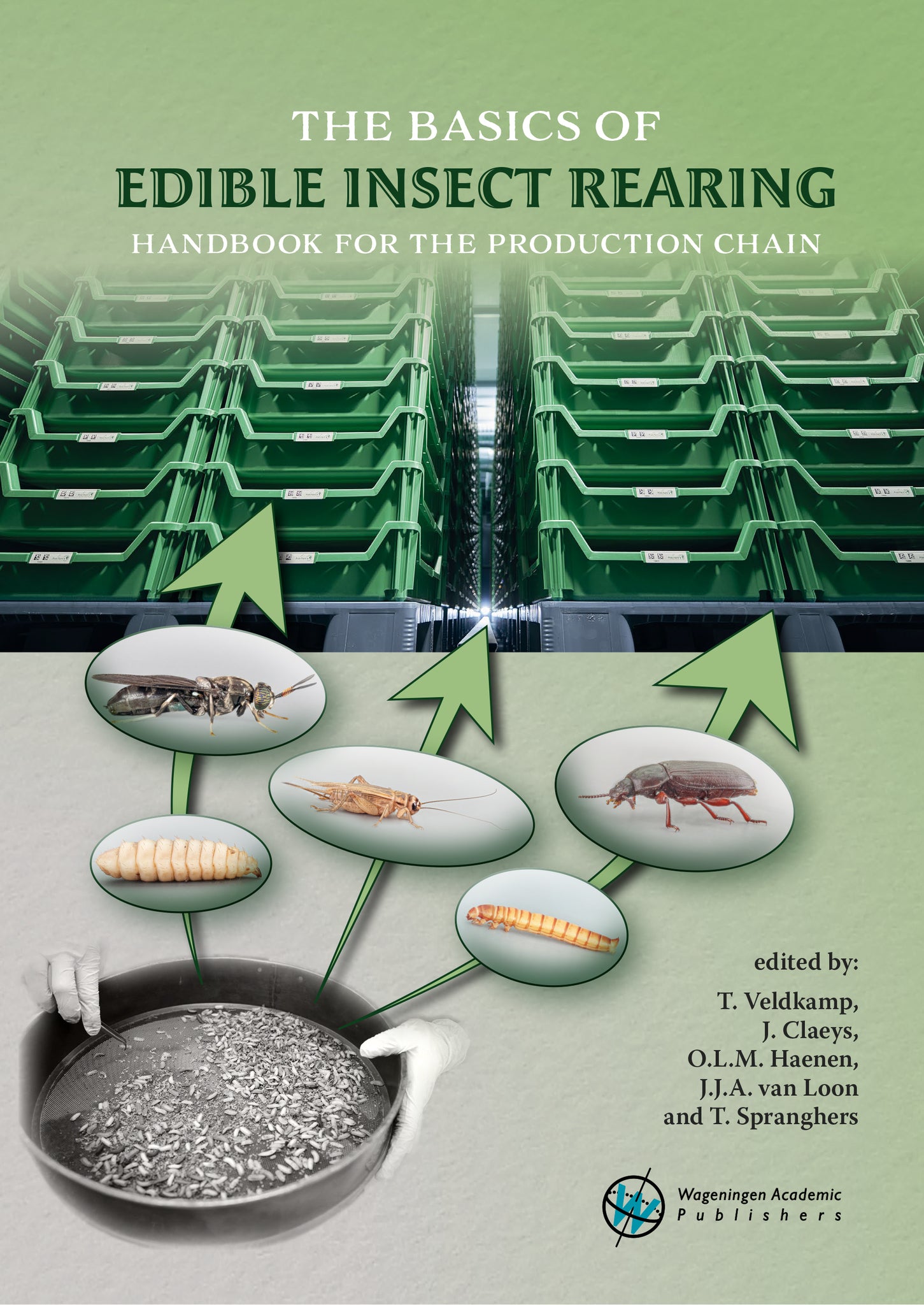 The basics of edible insect rearing
