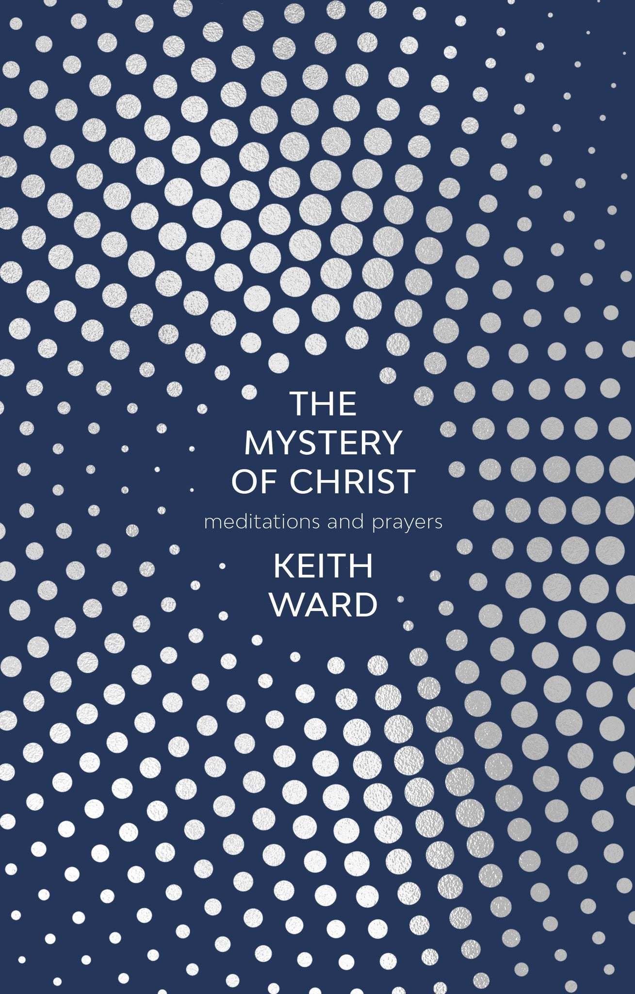 Cover image for The Mystery of Christ ISBN 9780281079155
