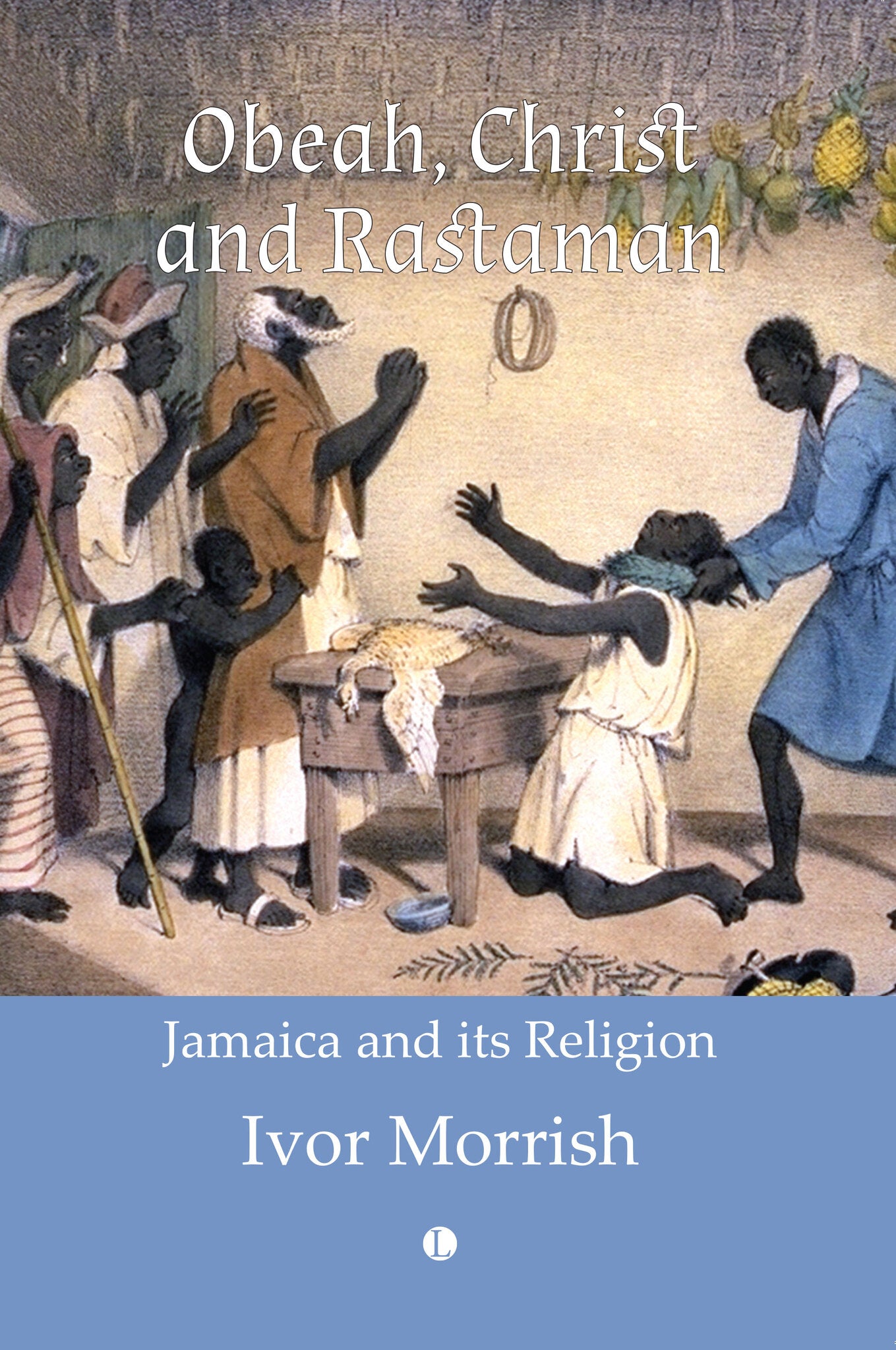 Cover image for Obeah, Christ and Rastaman ISBN 9780718895280