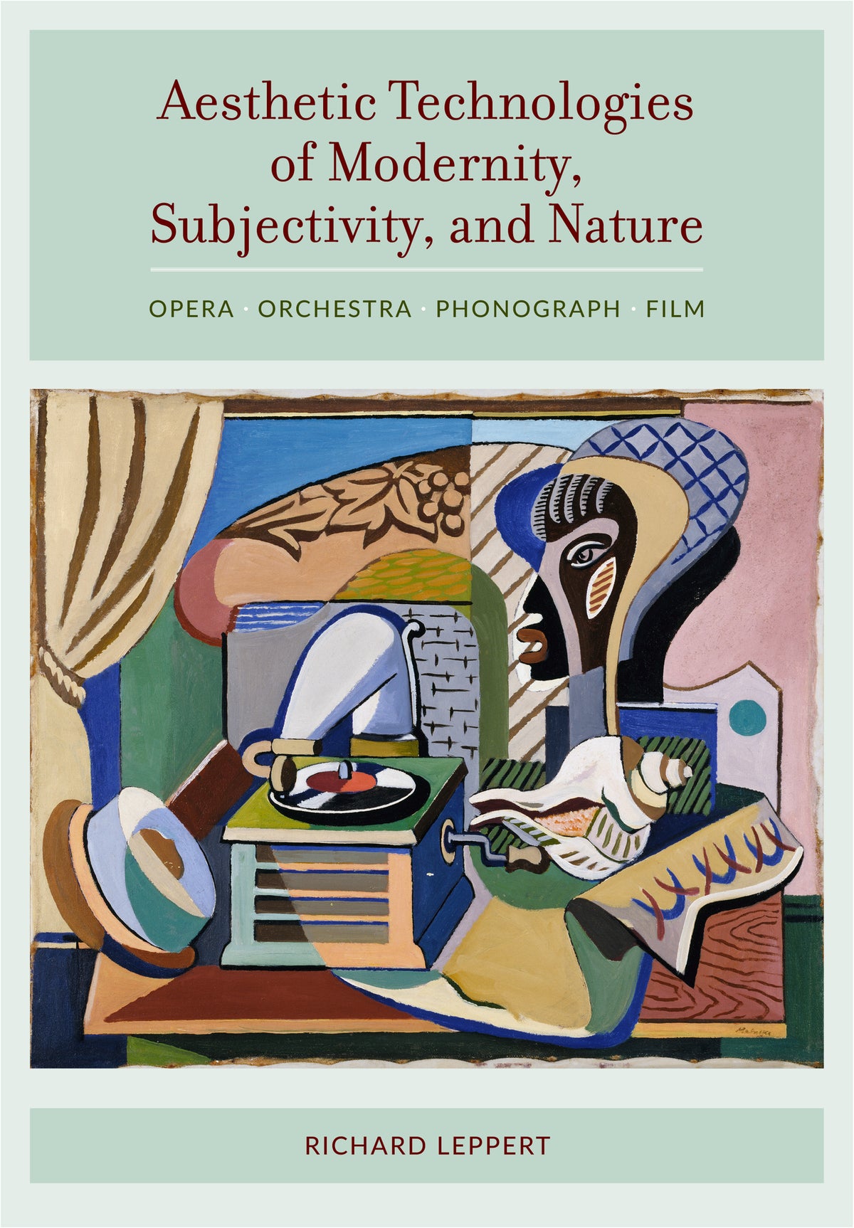 Cover image for Aesthetic Technologies of Modernity, Subjectivity, and Nature ISBN 9780520962521