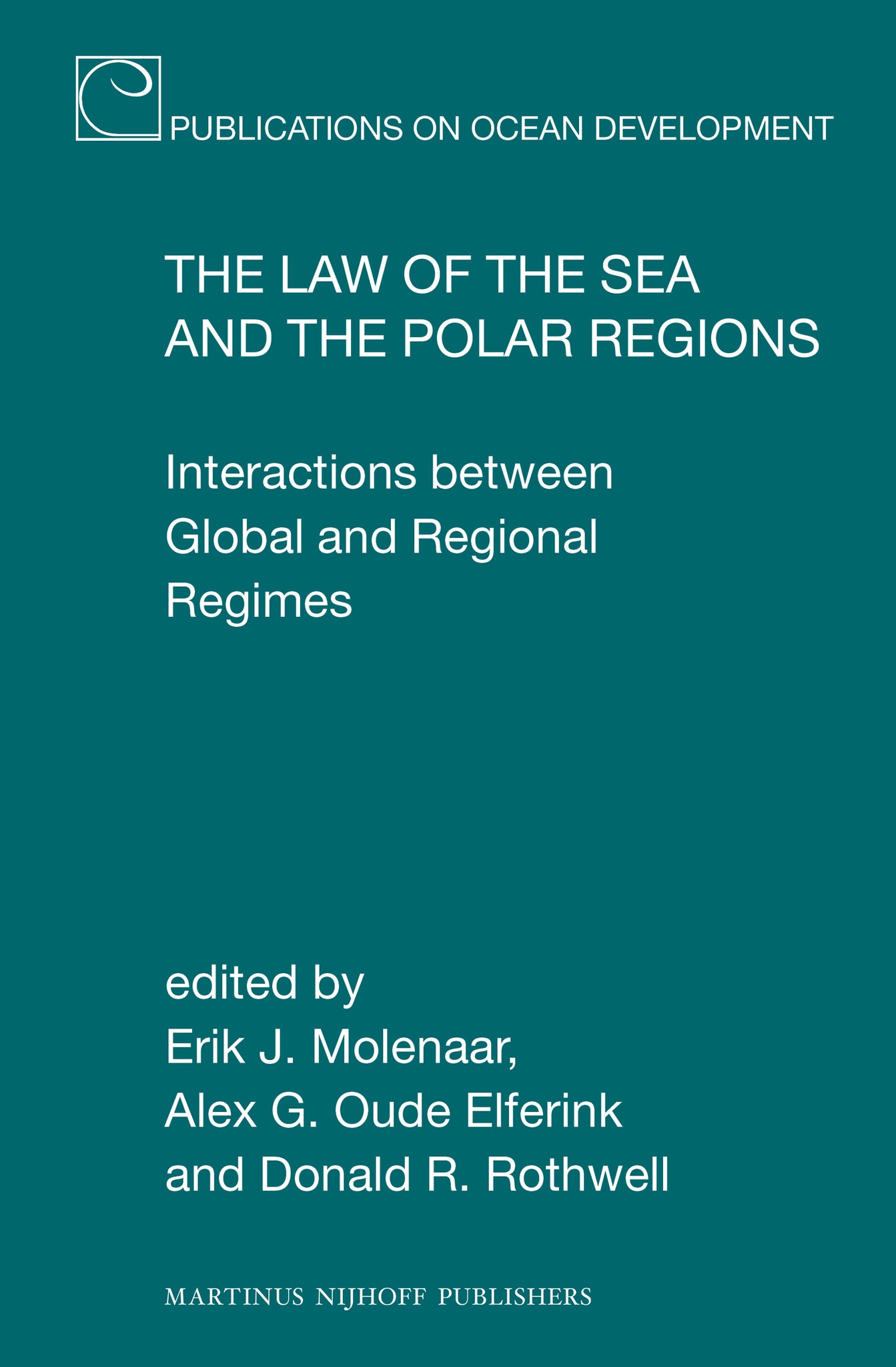 The Law of the Sea and the Polar Regions