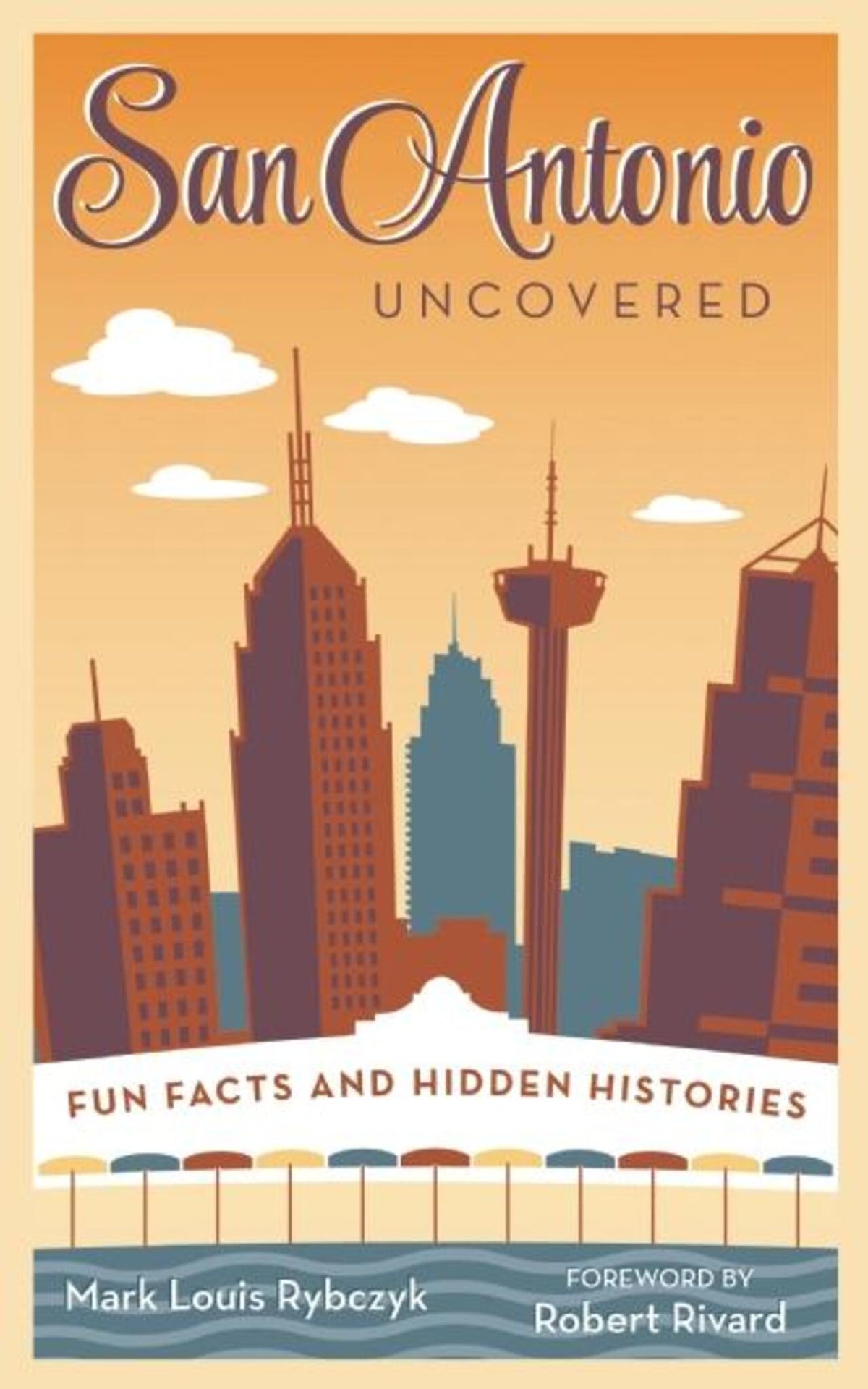 Cover image for San Antonio Uncovered ISBN 9781595347572