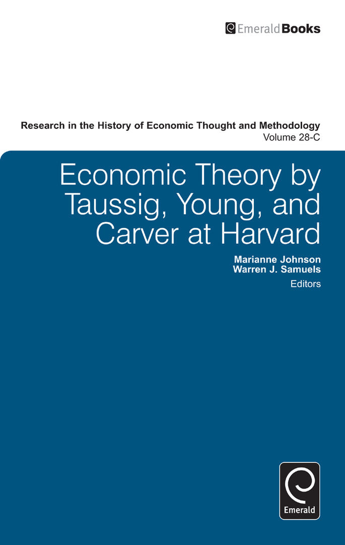 Cover image for Economic Theory by Taussig, Young, and Carver at Harvard ISBN 9780857240637