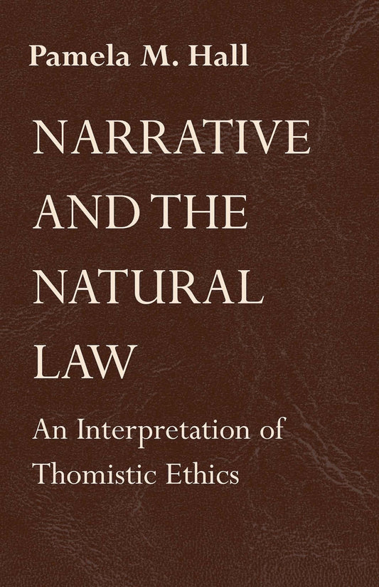 Narrative and the Natural Law