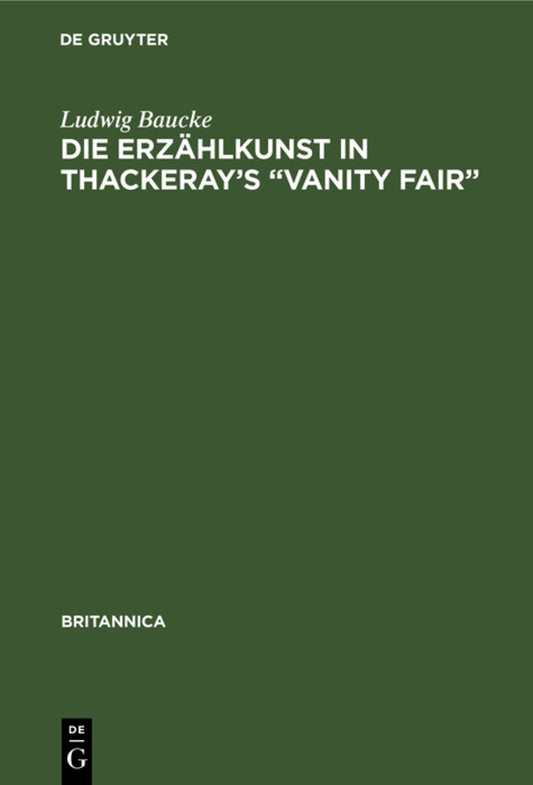 Die Erzählkunst in Thackeray’s “Vanity Fair”