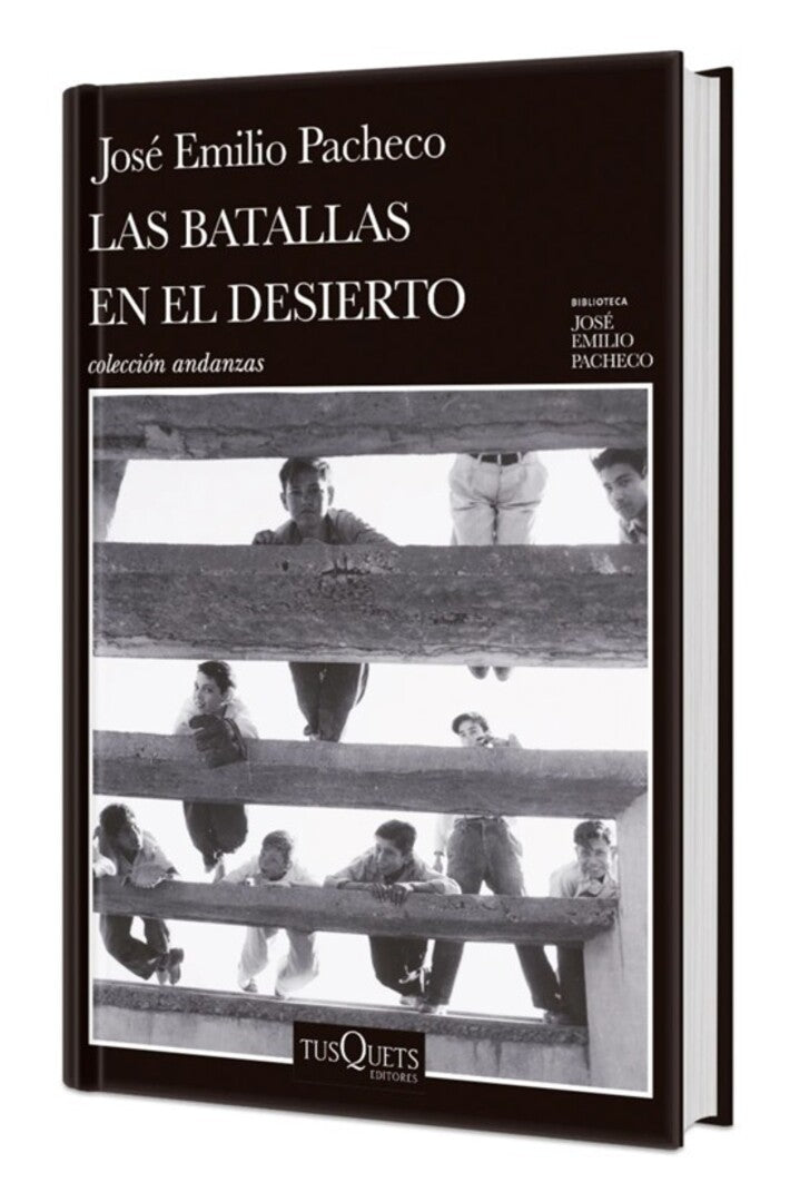 Cover image for Las batallas en el desierto (Novela). Edición Tapa Dura / Battles in the Desert (A Novel) ISBN 9786073931823