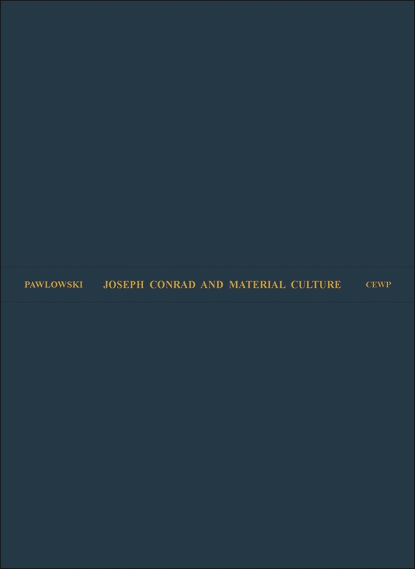 Joseph Conrad and Material Culture
