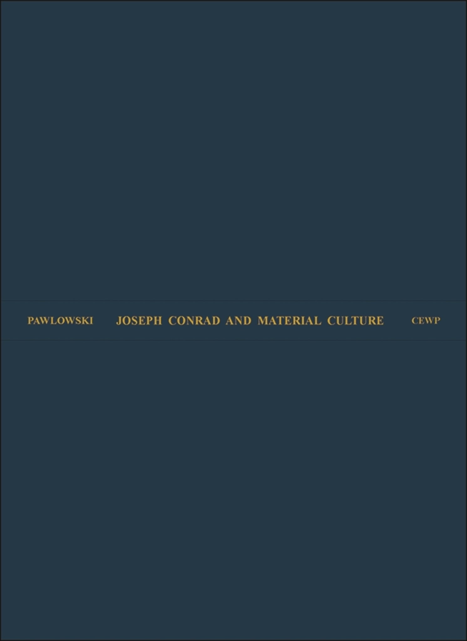 Joseph Conrad and Material Culture