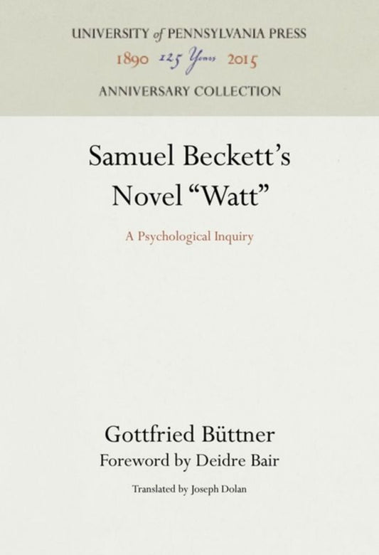 Samuel Beckett's Novel "Watt"