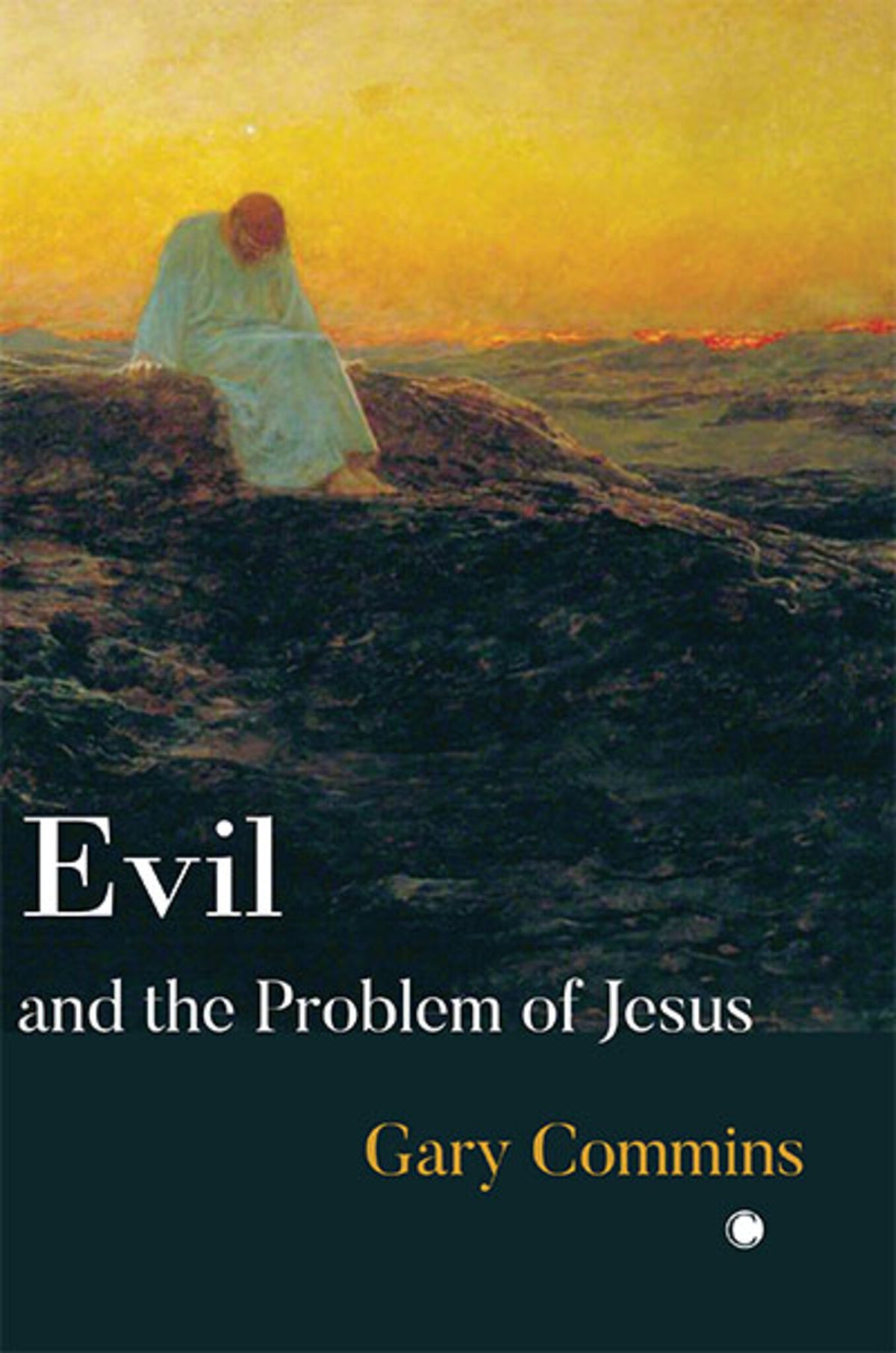 Cover image for Evil and the Problem of Jesus ISBN 9780227180112
