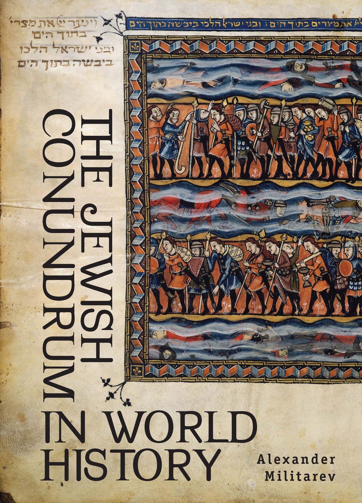 Cover image for The Jewish Conundrum in World History ISBN 9781934843437