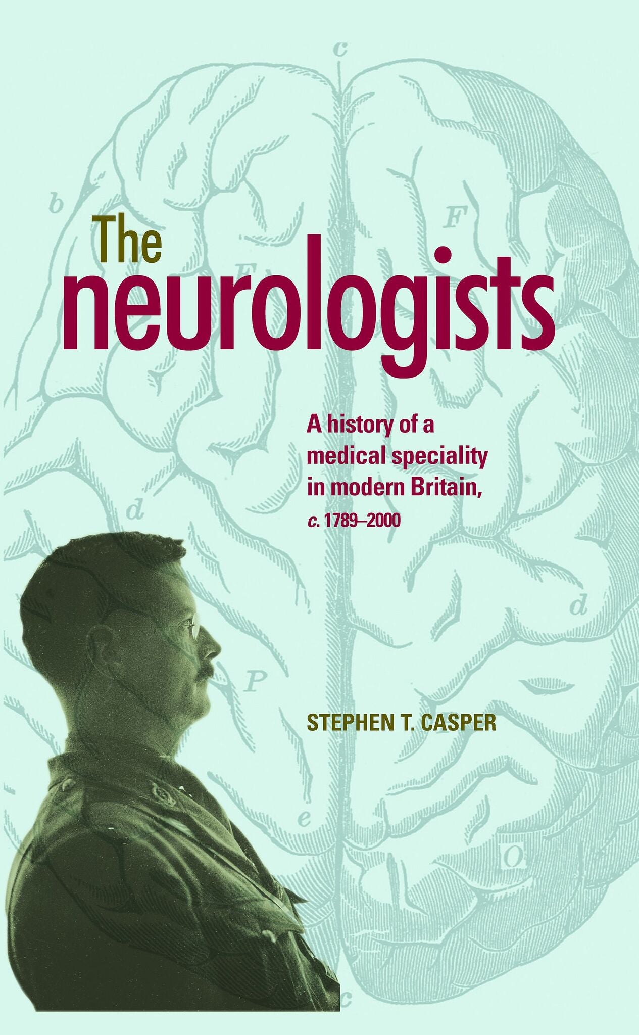 The neurologists