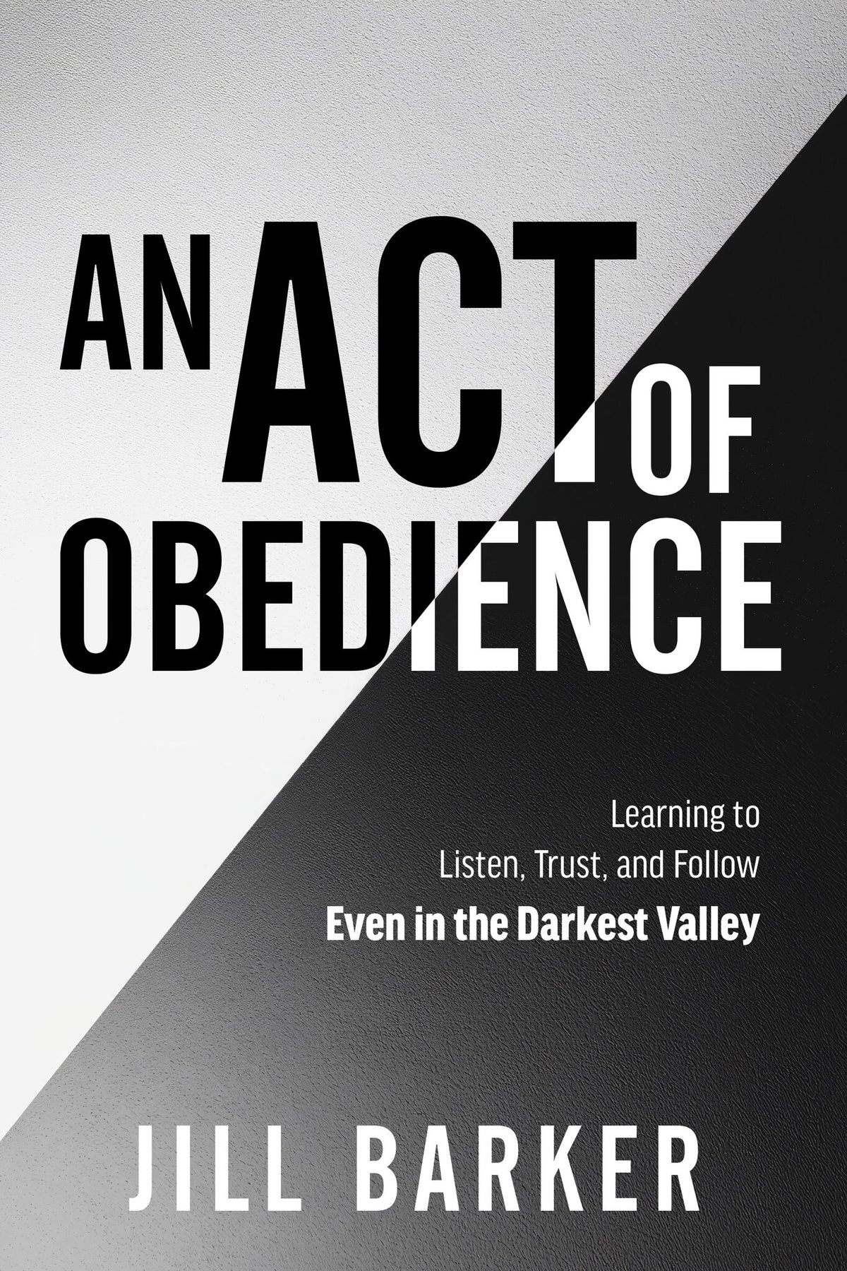 An Act of Obedience