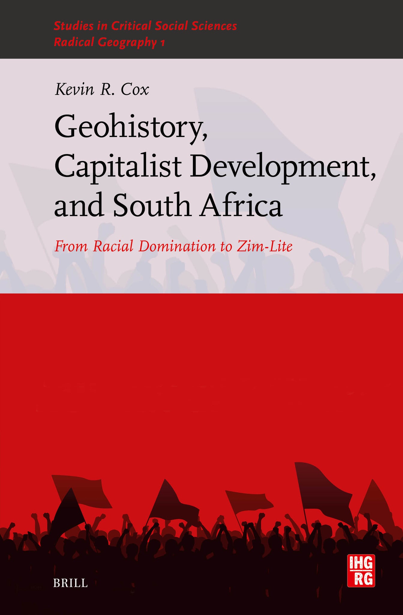 Geohistory, Capitalist Development, and South Africa