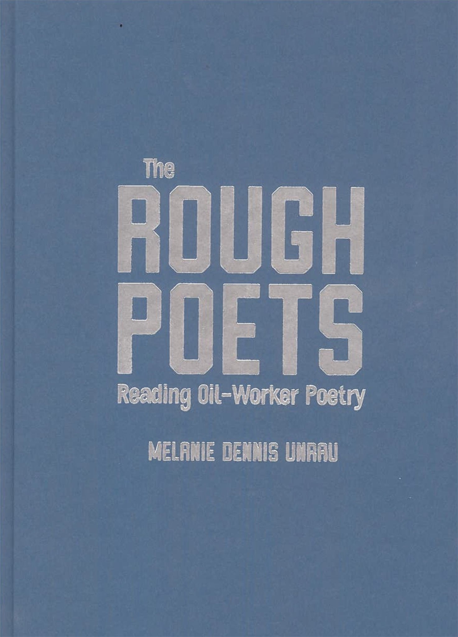 The Rough Poets