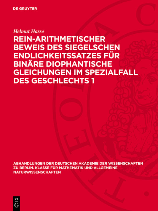 Rein-arithmetischer Beweis des Siegelschen Endlichkeitssatzes für binäre diophantische Gleichungen im Spezialfall des Geschlechts 1