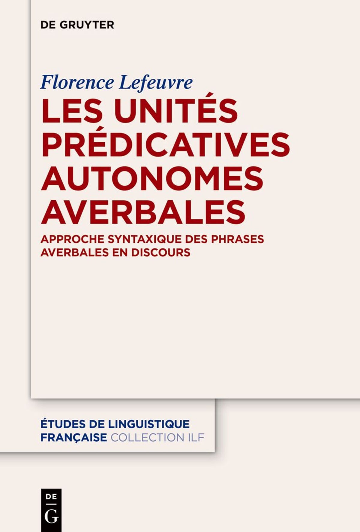 Les unités prédicatives autonomes averbales