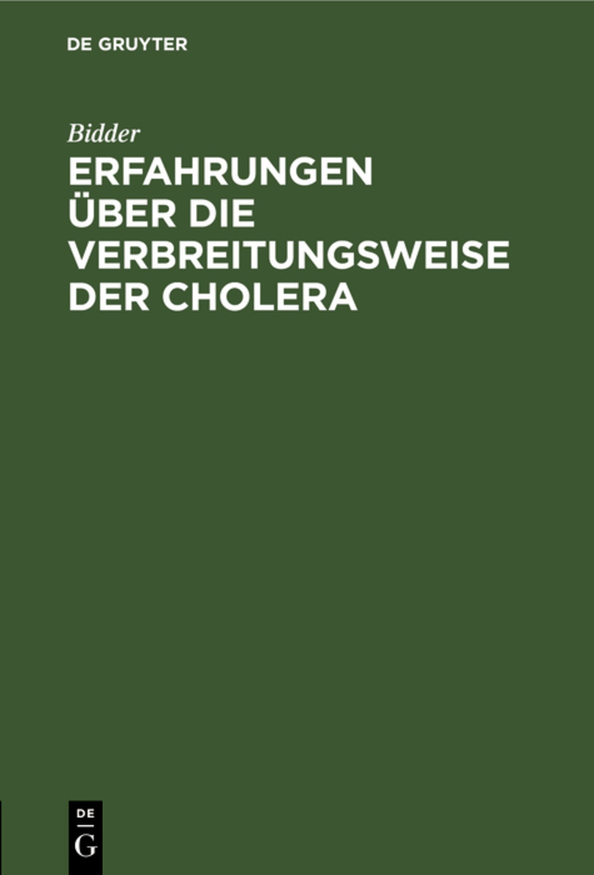 Erfahrungen über die Verbreitungsweise der Cholera
